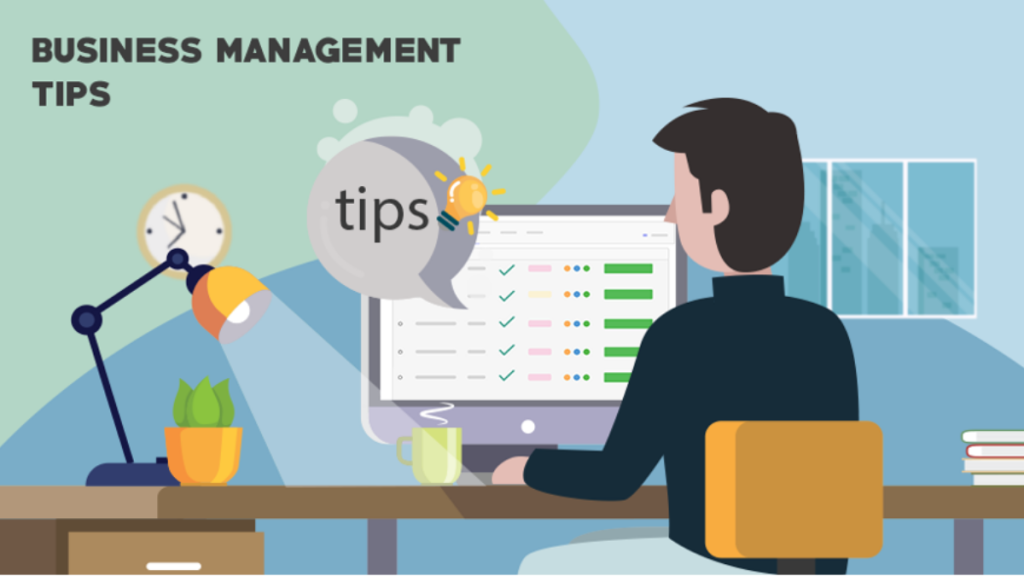 10 Best Business Management Tips for Entrepreneurs