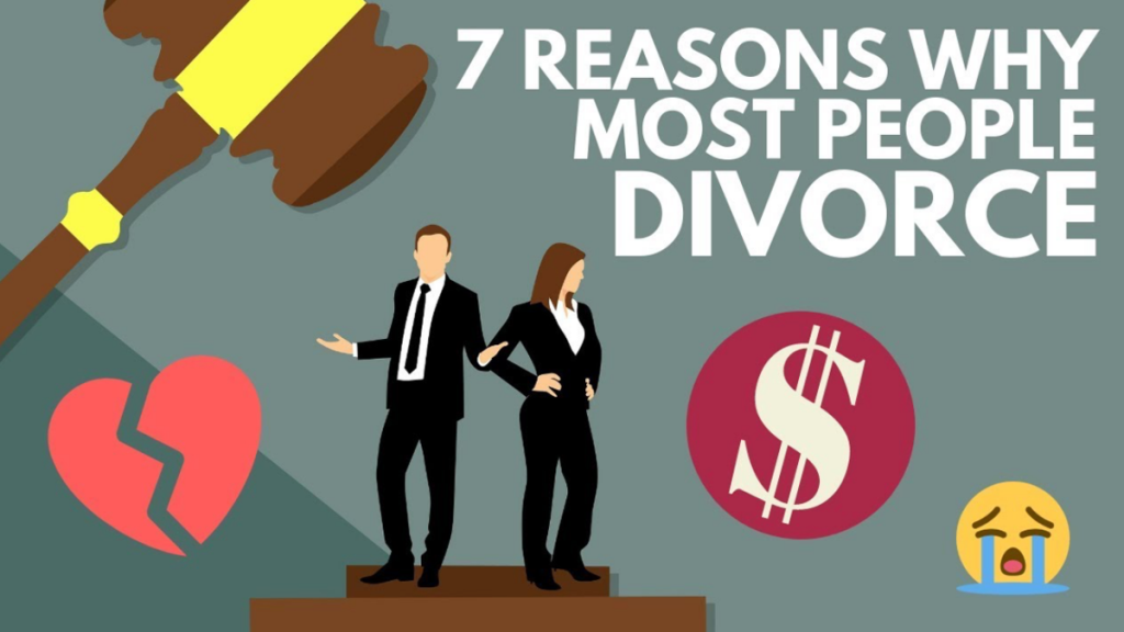 7 Most Common Reasons People Get Divorced