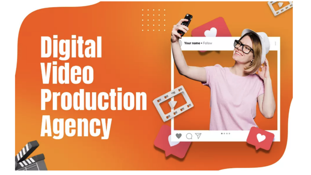 Digital Video Production Agency